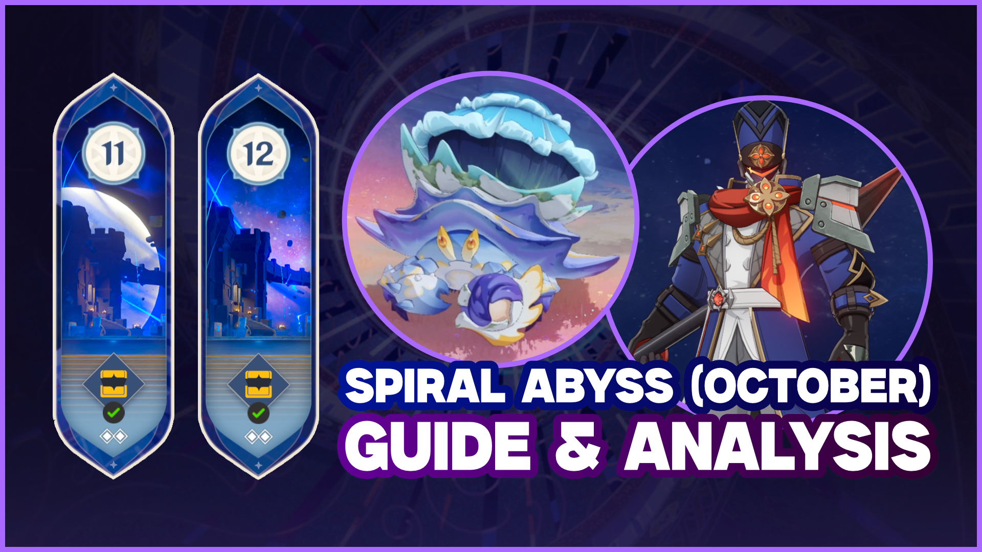 Genshin Impact Spiral Abyss Luna I (October) Guide - BrandAnime
